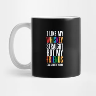 I Like My Whiskey Straight Mug